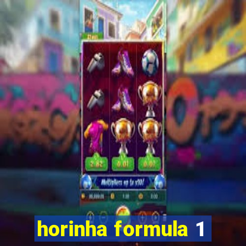 horinha formula 1